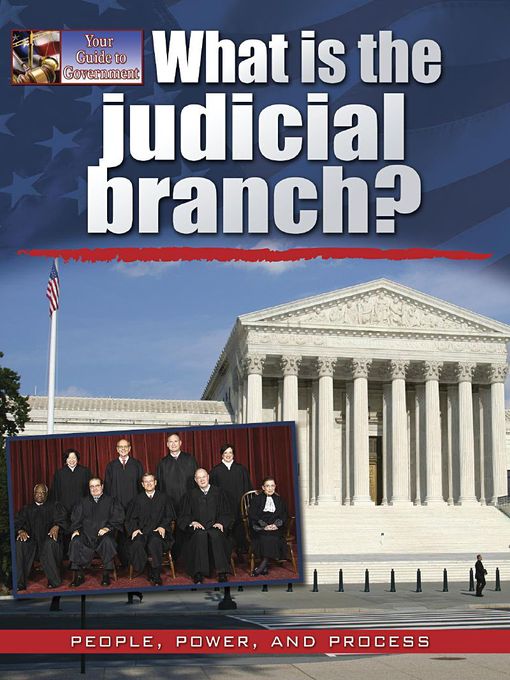 Title details for What is the judicial branch? by Ellen Rodger - Available